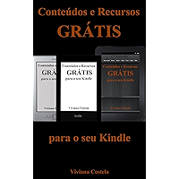 Conteúdos e Recursos grátis para o seu Kindle: Baixar eBooks gratuitos (Portuguese Edition) book cover