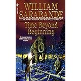 Time Beyond Beginning (First Americans Saga)