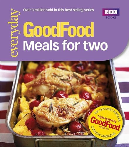 #73 — Good Food: Meals For Two: Triple-tested Recipes: Tried-and-t...