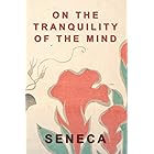 On The Tranquility Of The Mind