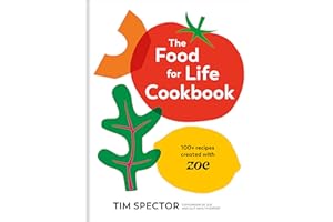 The Food for Life Cookbook: 100+ Recipes Created with ZOE [A Gut Health Cookbook]