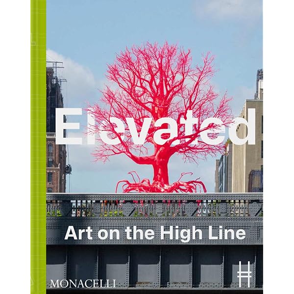 The High Line: Corner, James, Diller Scofidio + Renfro
