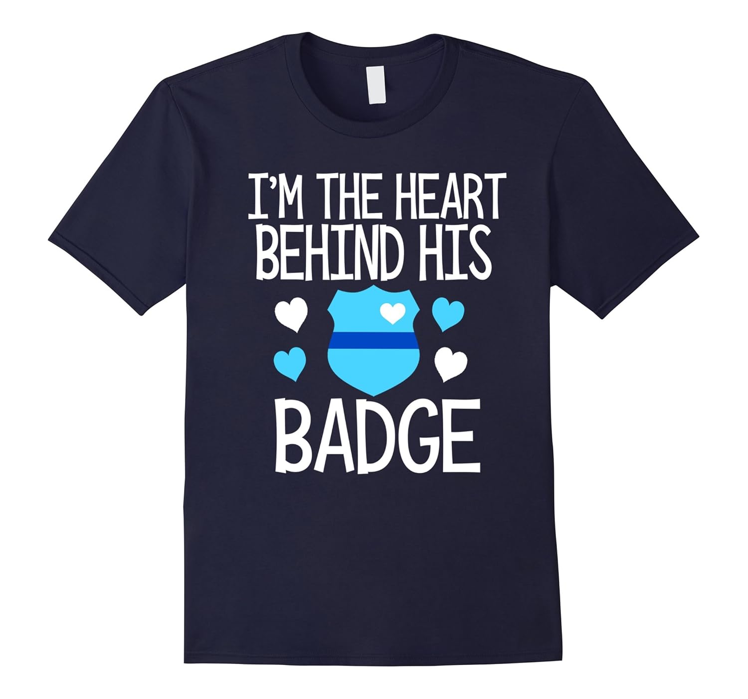 I'm the heart behind his badge police officer wife shirt-ANZ