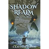 Shadow Realm (Dark Matter)