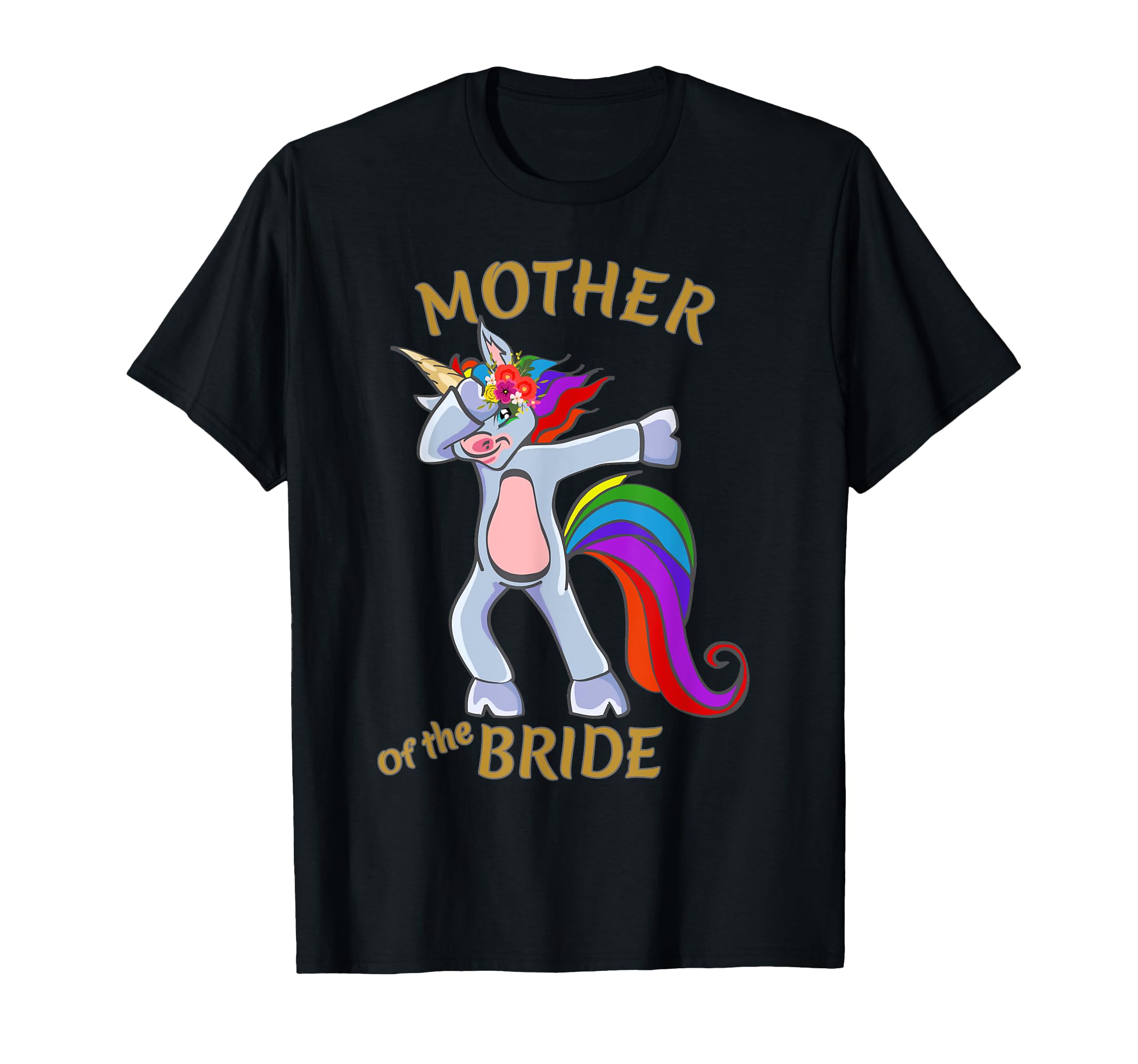 Mother of the Bride Hen Party Unicorn Mother of the Bride T-Shirt