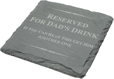Coaster Gifts Funny Coaster for Dad Reserved For Dad’s Drink Slate