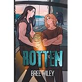 Rotten Illustrated Edition