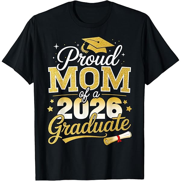 Amazon.com: Proud mom of a class of 2024 graduate senior graduation T-Shirt  : Clothing, Shoes & Jewelry