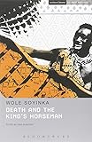 Death and the King's Horseman (Methuen Student Editions)