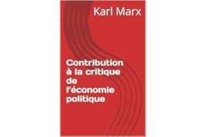 Contribution à la critique de l’économie politique (French Edition)
