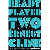 Ready Player Two: A Novel