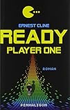 Ready Player One: A Novel