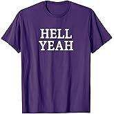 Hell Yeah - Vintage Style - T-Shirt