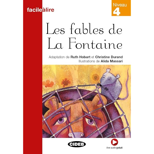 Les Fables de la Fontaine: Le Corbeau et le Renard (Translated): A