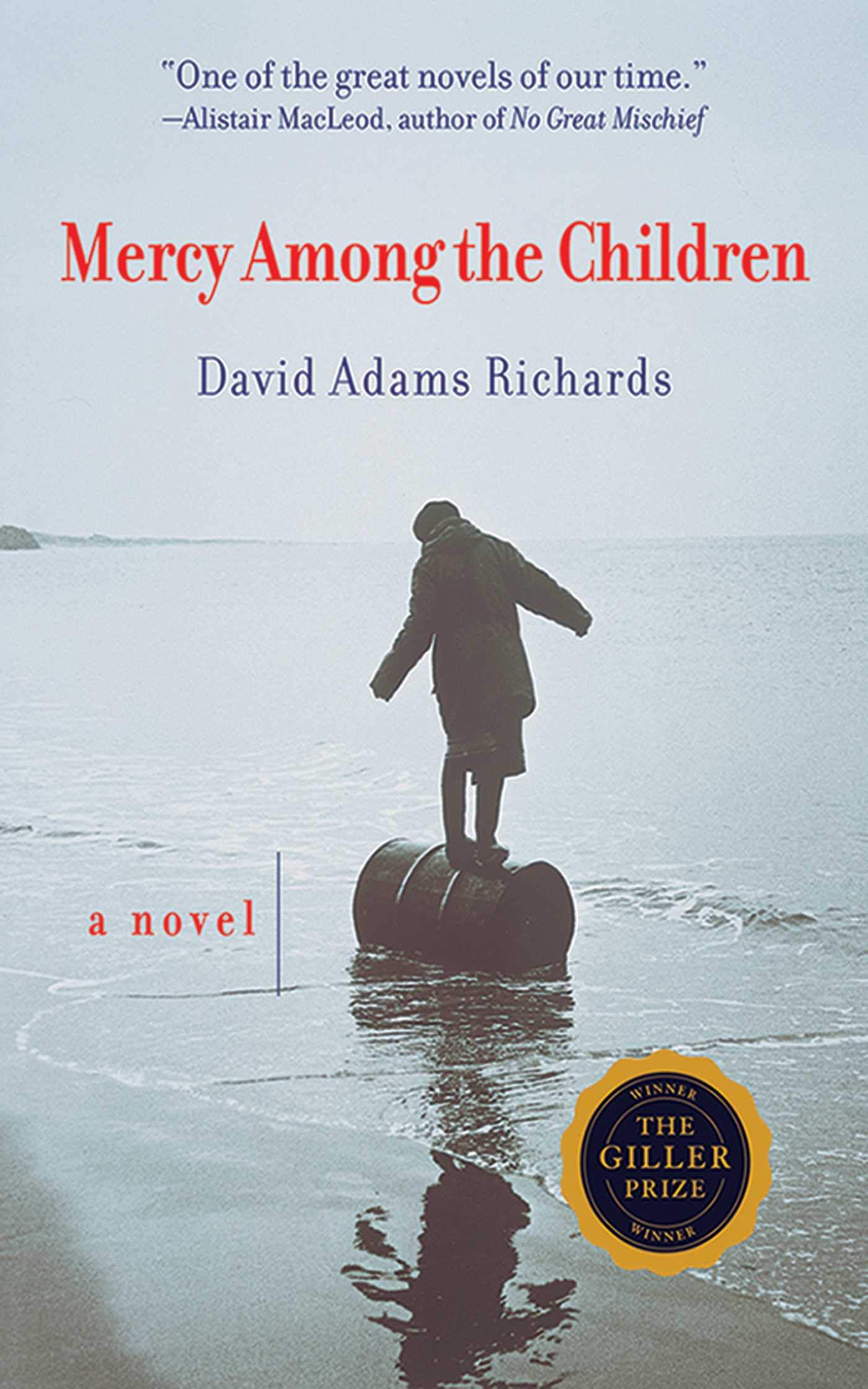 Mercy Among The Children A Novel Richards David Adams 9781611457193 Amazon Com Books