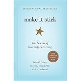 Make It Stick: The Science of Successful Learning