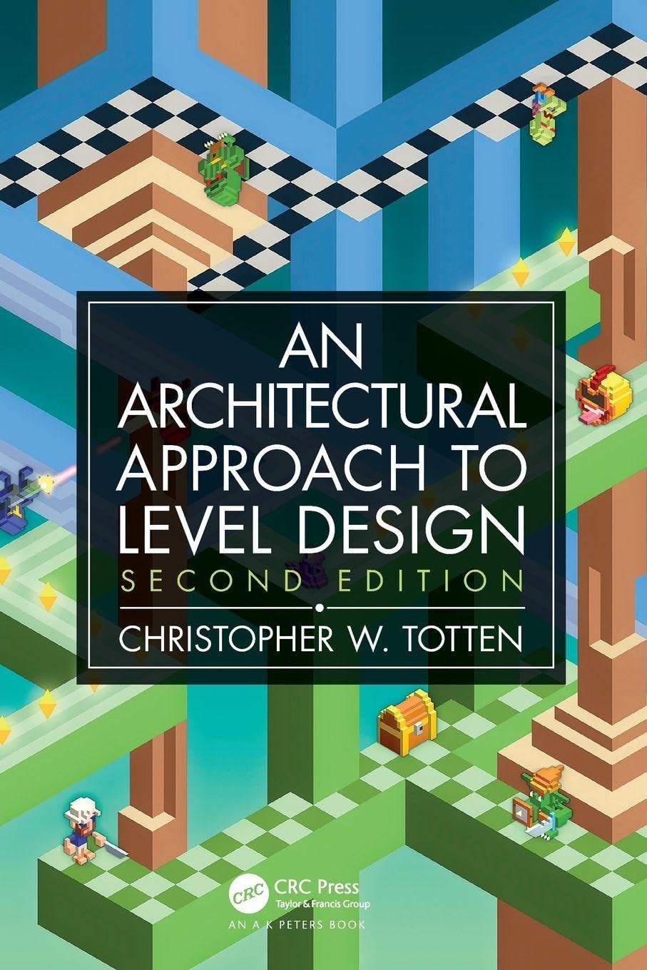 An Architectural Approach to Level Design: Second