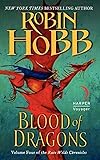 Blood of Dragons: Volume Four of the Rain Wilds