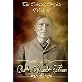 Amazon Com From The Deep Woods To Civilization Ebook Alexander Eastman Charles Kindle Store