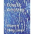 Eclectic Acrostics: Volume 17