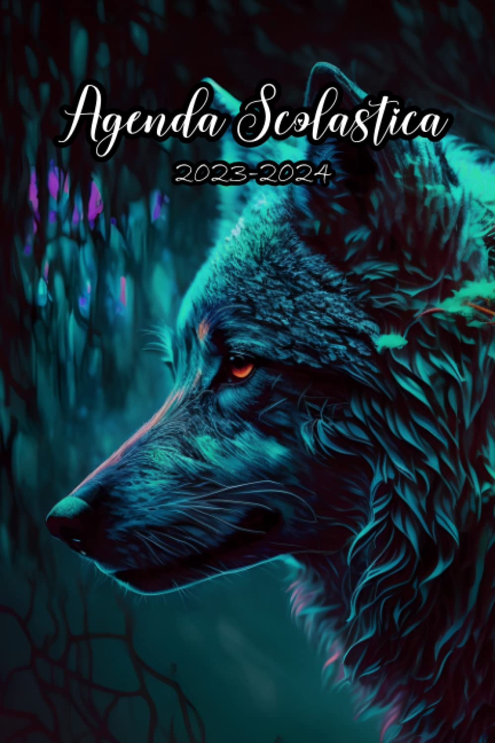 Diario Scuola 2023 2024 Settimanale Lupo: Pianificatore regalo per studente scuola elementari medie superiori | una settimana su 2 Pagine | da agosto ... | ragazzo ragazza adolescente | 12 mesi | a5