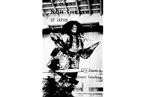 The Classic Noh Theatre of Japan (New Directions Paperbook)