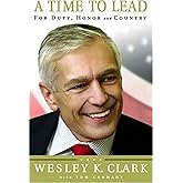 A Time to Lead: For Duty, Honor and Country