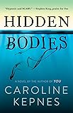 Hidden Bodies: A Novel