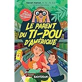 Le parent du ti-pou d'Amérique