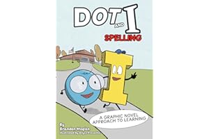 Dot and I: Spelling
