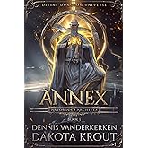 Annex: A Divine Dungeon Series (Artorian's Archives)
