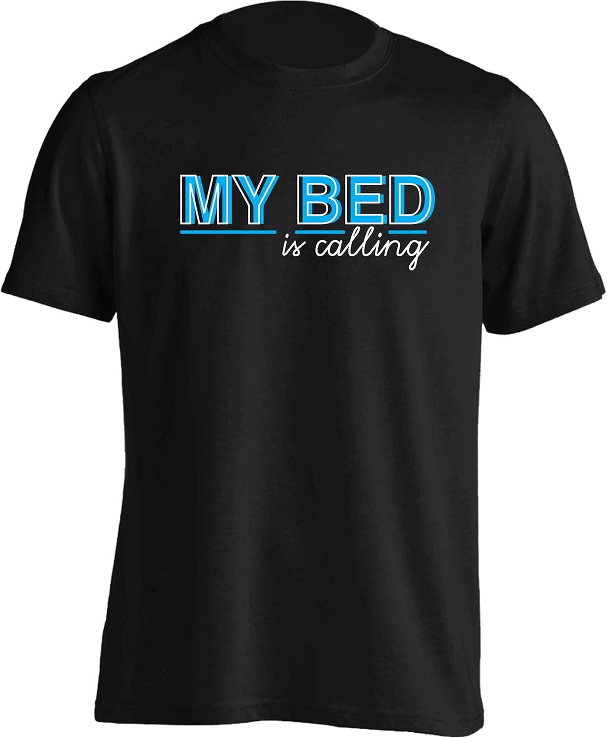 Flox Creative Adults TShirt My Bed is Calling Amazon.co.uk Clothing
