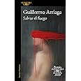 Salvar el fuego (Premio Alfaguara 2020) / Saving the Fire (Spanish Edition)