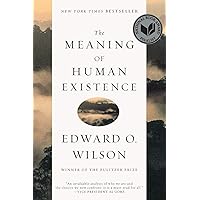 The Meaning of Human Existence