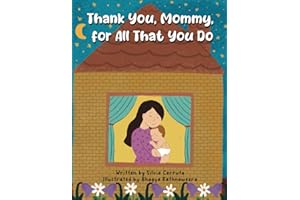 Thank You, Mommy, for All That You Do