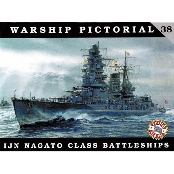 Warship Pictorial No. 13 - IJN Kongo Class Battleships: Steve
