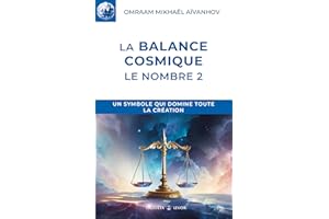 La balance cosmique: Le nombre 2 (Izvor (FR)) (French Edition)