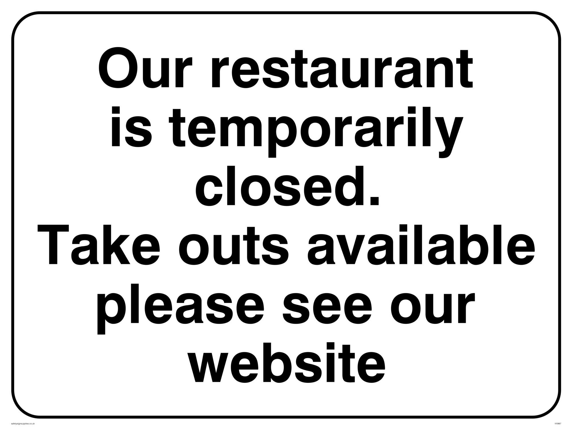Our restaurant is temporarily closed. sign - Plastic Rigid 3mm