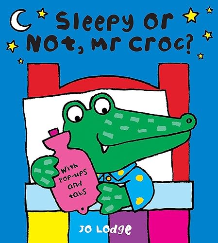 Download Sleepy Or Not, Mr Croc? PDF