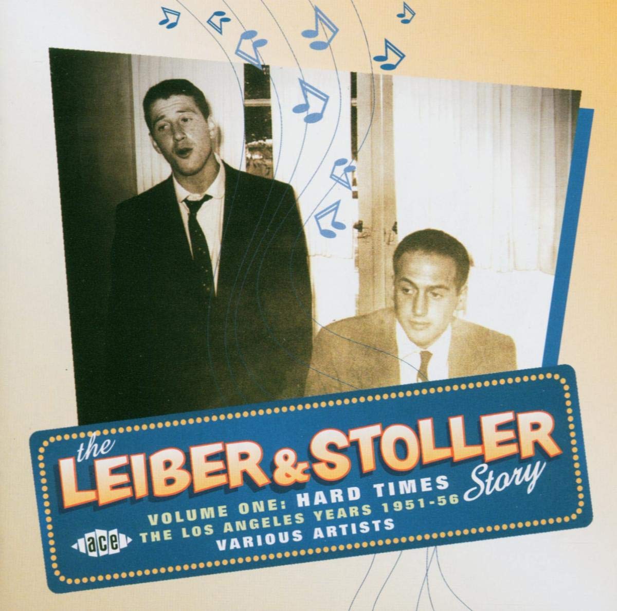 The Leiber & Stoller Story, Vol. 1: Hard Times, the Los Angeles Years, 1951-56
