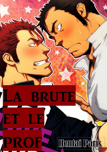 Download La brute et le prof (Hentai gay, Yaoi, MM) PDF