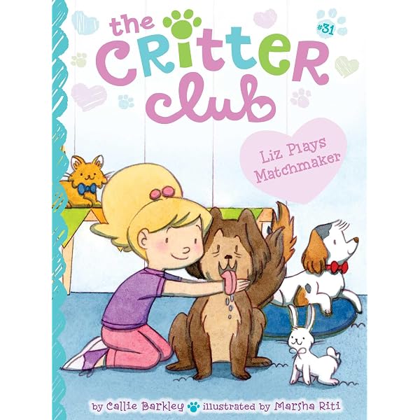 Amazon.com: Liz Plays Matchmaker (The Critter Club): 9781665989763