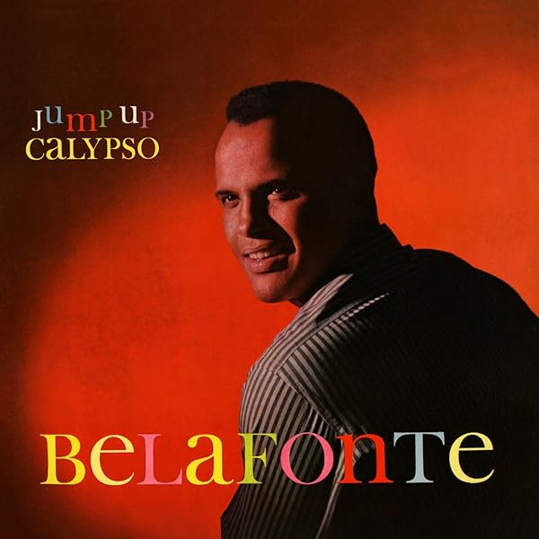 Jump Up Calypso By Harry Belafonte On Amazon Music Amazon Com