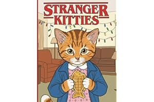 Stranger Kitties