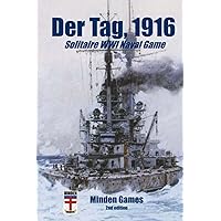 Der Tag, 1916: Solitaire WW1 Naval Game (Minden Classics)