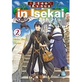 A Gatherer's Adventure in Isekai, Vol 2