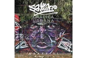 Santiago. Gráfica Urbana: Graffiti