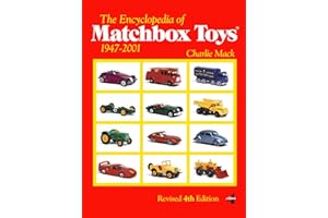 The Encyclopedia of Matchbox Toys: 1947-2001