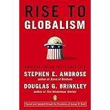 Rise to Globalism: American Foreign Policy Since 1938