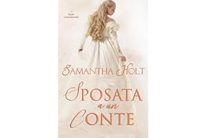 Sposata a un Conte (Le spose indesiderabili Vol. 3) (Italian Edition)